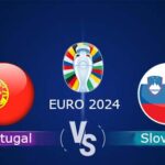 Prediksi Skor Portugal vs Slovenia di 16 Besar Euro 2024